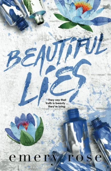 Cover of Beautiful Lies by Emery Rose