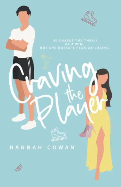 Cover of Craving The Player by Hannah Cowan
