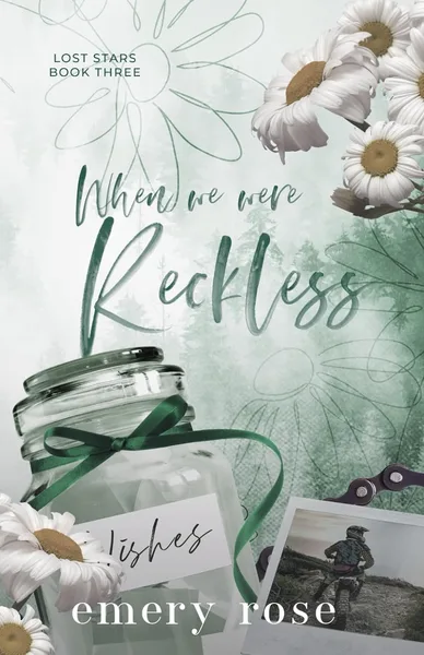 Cover of When We Were Reckless by Emery Rose