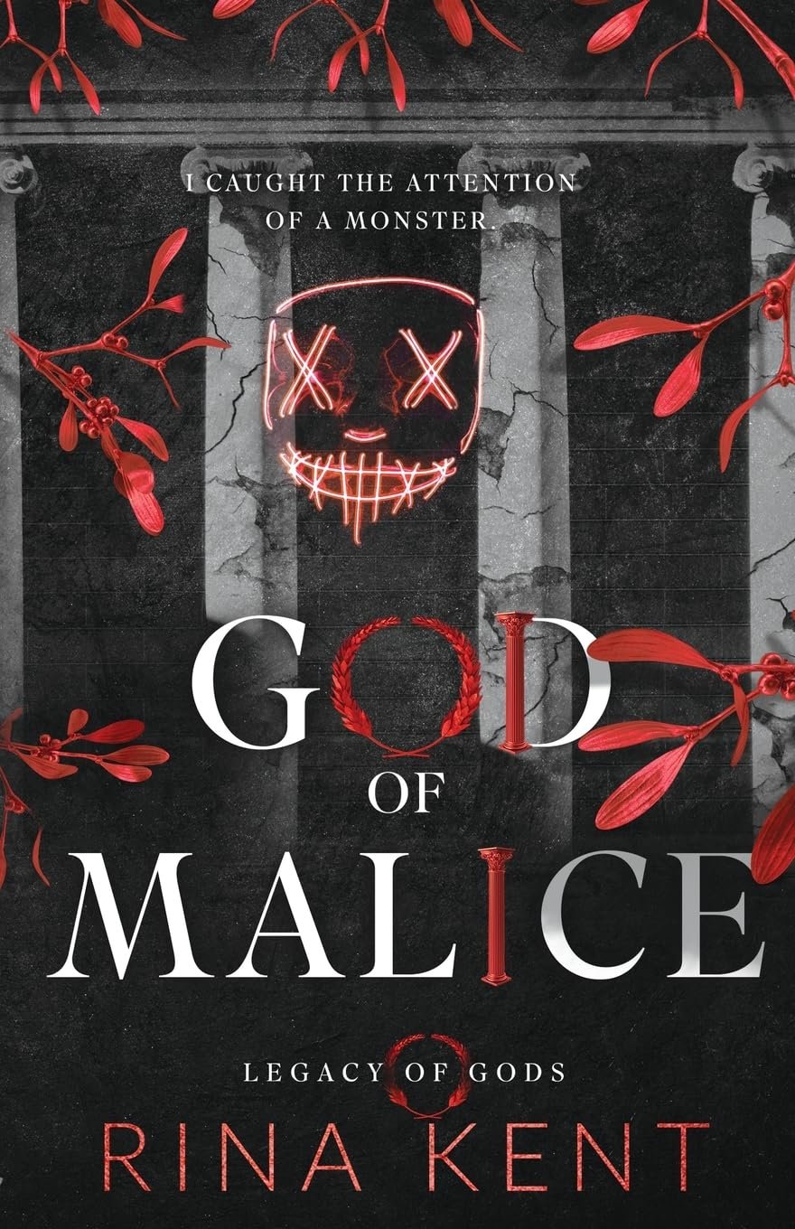 God of Malice: A Dark College Romance (Legacy of Gods)