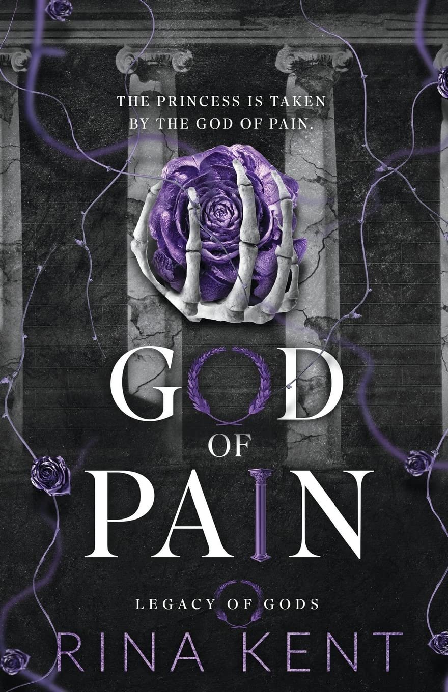 God of Pain: A Grumpy Sunshine College Romance (Legacy of Gods Book 2)