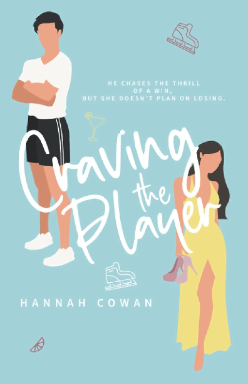 Craving The Player by Hannah Cowan