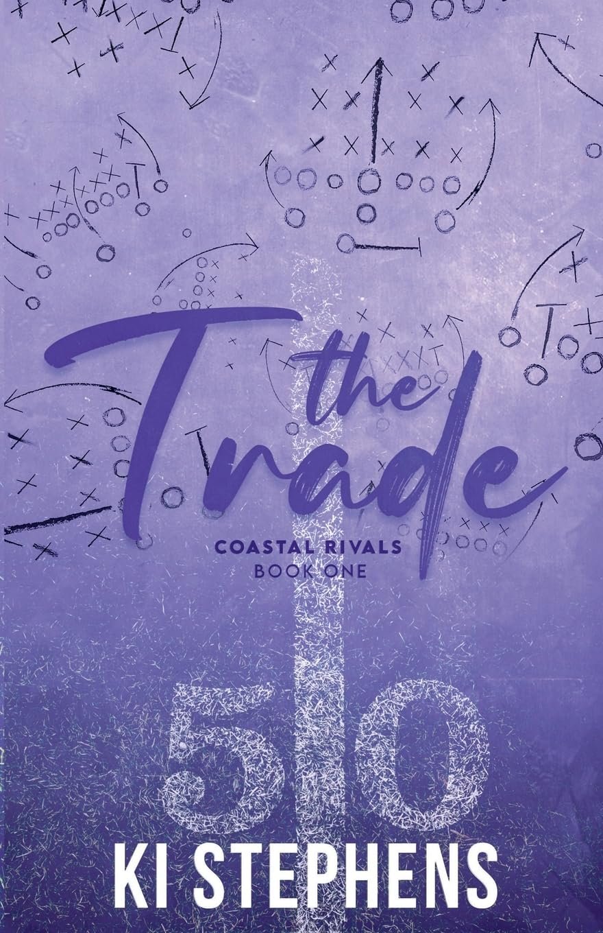 The Trade (Coastal Rivals) by Ki Stephens