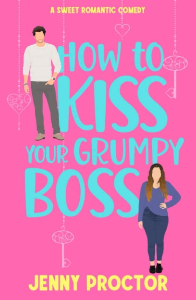 How to Kiss Your Grumpy Boss by Jenny Proctor: A Review