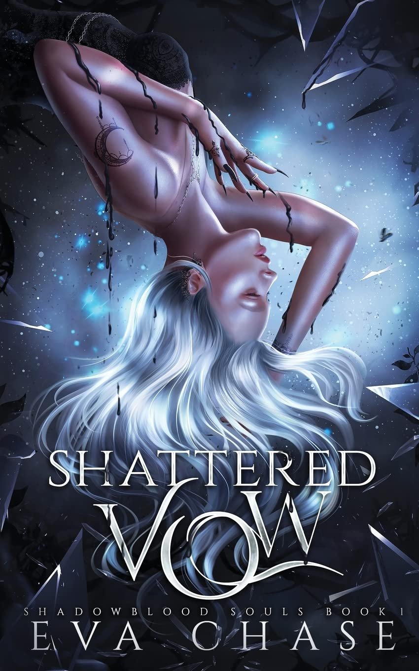 the fantasy book Shattered Vow (Shadowblood Souls) by Eva Chase